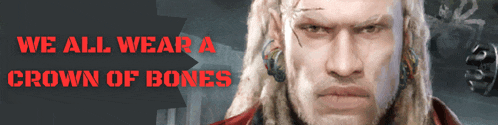 a man with dreadlocks and the words we all wear a crown of bones below him