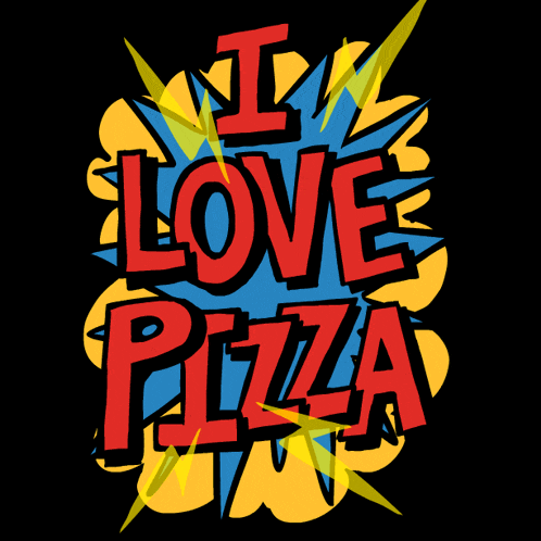 a comic book explosion with the words i love pizza