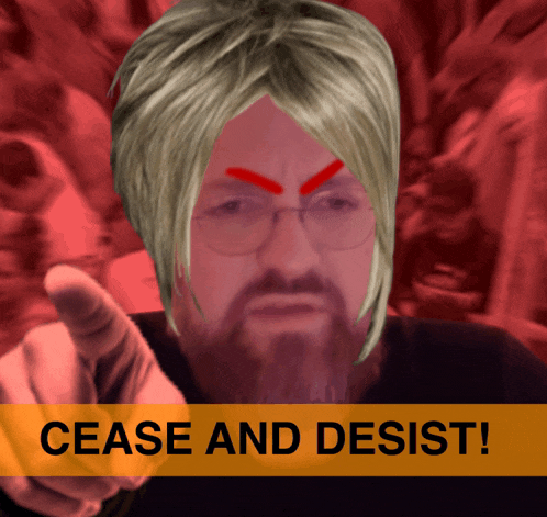 a man with glasses and a beard pointing at the camera with the words " cease and desist " above him
