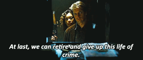 Life Of Crime - Firefly GIF - Firefly Life Of Crime Retire GIFs