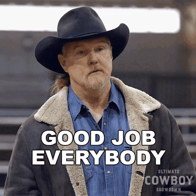 Good Job Everybody Trace Adkins GIF - Good Job Everybody Trace Adkins Ultimate Cowboy Showdown GIFs