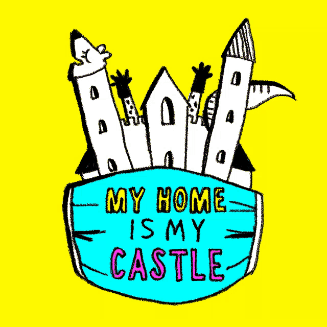 a cartoon drawing of castles with the words " my home is my castle "