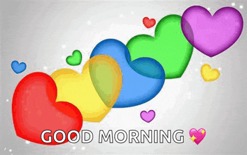 a bunch of colorful hearts with the words `` good morning '' written on them .