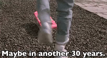 Maybe In Another 30 Years GIF - Back To The Future Hoverboard Maybe In The Future GIFs