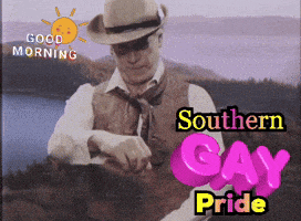 a man in a cowboy hat is looking at his watch and the words southern gay pride are on the bottom