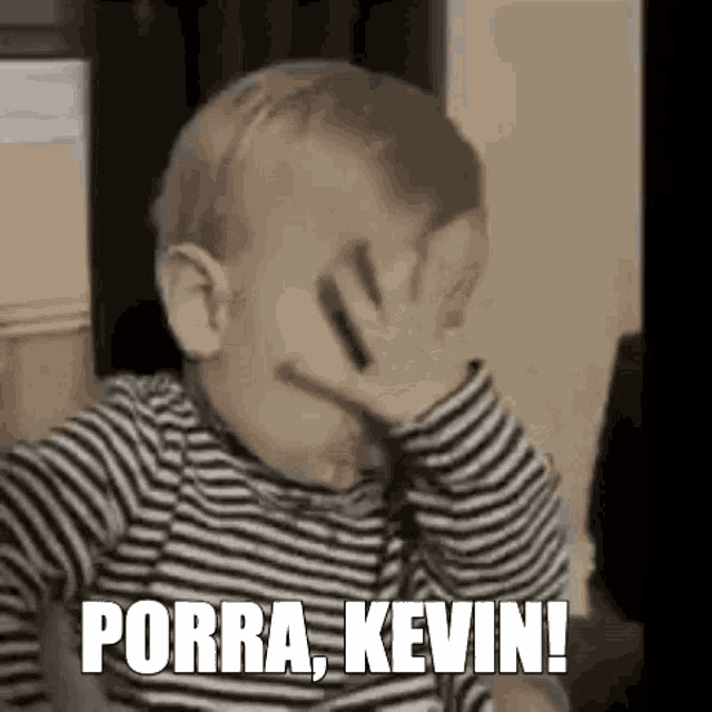 Porra Kevin Kid GIF - Porra Kevin Kid Baby GIFs