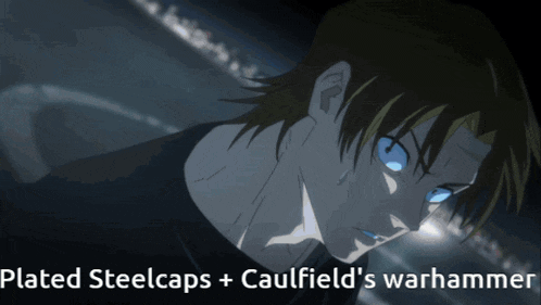 a poster of a man with blue eyes and the words plated steelcaps + caulfield 's warhammer