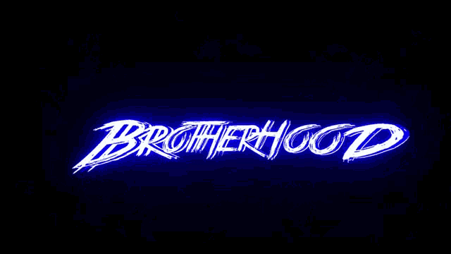 a blue background with the word brotherhood in white