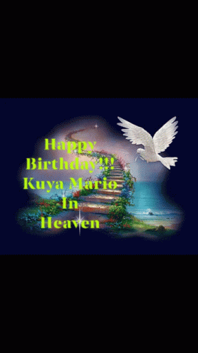 Happy Birthday Kuya Mario In Heaven Greetings GIF - Happy Birthday Kuya Mario In Heaven Happy Birthday Greetings GIFs