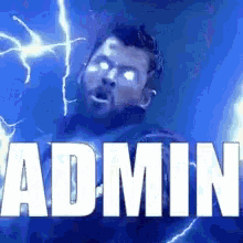 a man is standing in front of a lightning bolt and the word admin is on the screen