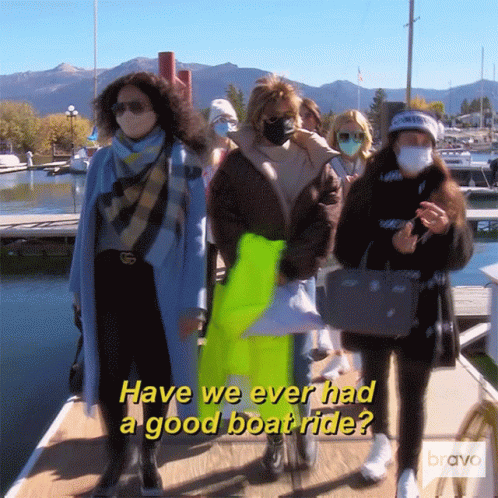 Have We Ever Had A Good Boat Ride Real Housewives Of Beverly Hills GIF - Have We Ever Had A Good Boat Ride Real Housewives Of Beverly Hills We Dont Like Boats GIFs