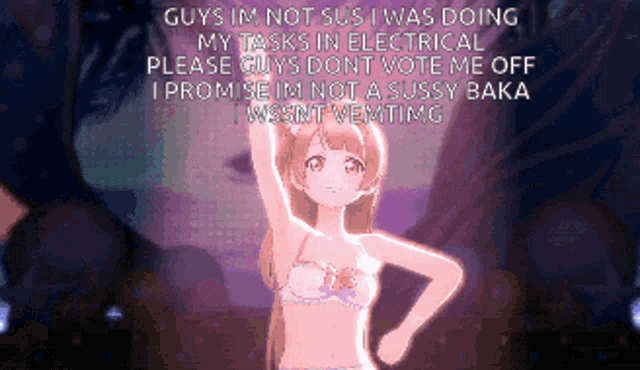a picture of a girl in a bikini with the words guys im not sus i was doing my tasks in electrical