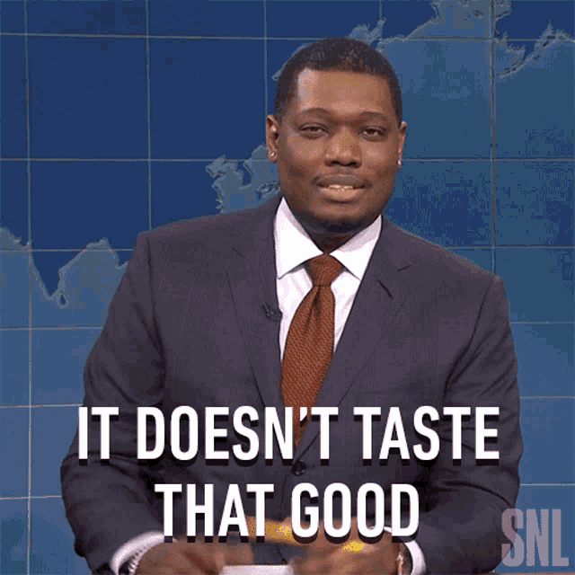 It Doesnt Taste That Good Saturday Night Live GIF - It Doesnt Taste That Good Saturday Night Live Weekend Update GIFs