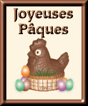 a picture of a chocolate chicken with the words joyeuses paques written on it