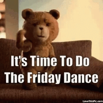 Friday Friday Dance GIF - Friday Friday Dance Ted GIFs
