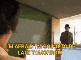 a man in a top hat and mask says i 'm afraid i 'm going to be late