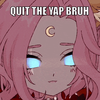 a cartoon of a girl with the words quit the yap bruh on the bottom