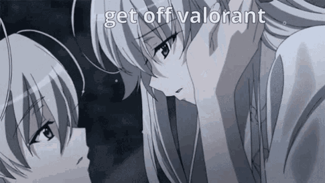 a couple of anime characters are looking at each other with the words `` get off valorant '' written on the bottom .