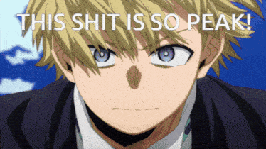 a close up of a boy with the words this shit is so peak behind him