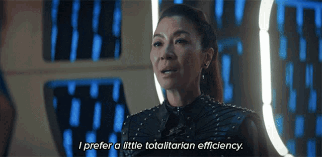 I Prefer A Little Totalitarian Efficiency Philippa Georgiou GIF - I Prefer A Little Totalitarian Efficiency Philippa Georgiou Star Trek Discovery GIFs