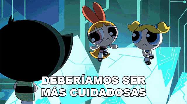 a cartoon character with the words deberíamos ser mas cuidadosas