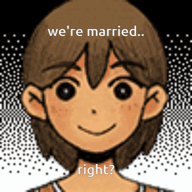 a picture of a cartoon character with the words we 're married right