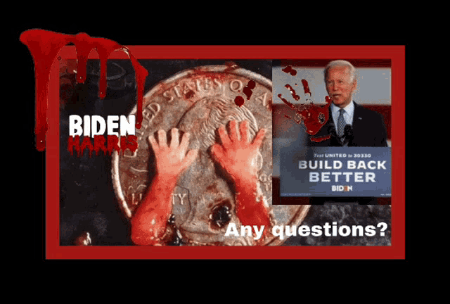 a poster for biden harris with a bloody coin and a podium that says " build back better "