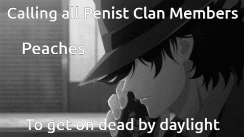 a man in a hat talking on a walkie talkie with the words calling all penist clan members