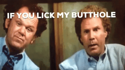 If You Lick My Butthole Stepbrothers GIF - If You Lick My Butthole Stepbrothers GIFs