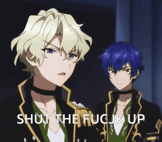 two anime characters are standing next to each other and the words shut the fuck up are on the bottom