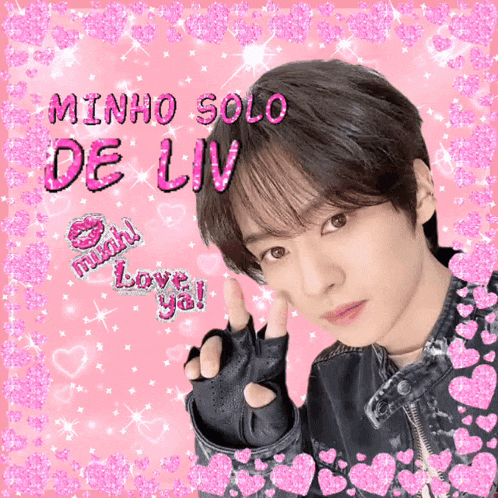 a picture of minho solo de liv is surrounded by pink hearts and stars