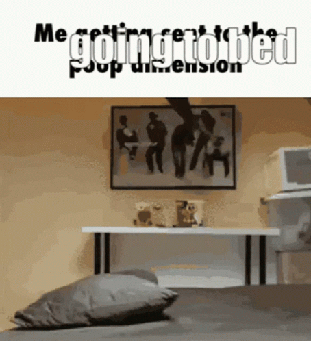 Me Going To Bed Good Night GIF - Me Going To Bed Going To Bed Good Night GIFs