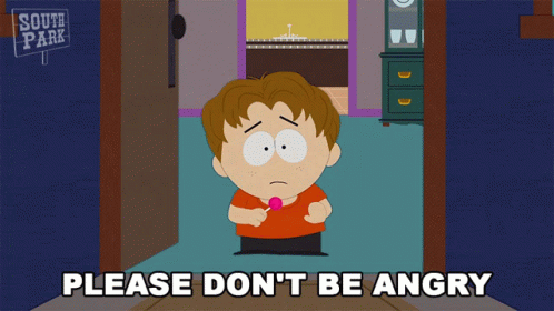 Please Dont Be Angry Corey Lanksin GIF - Please Dont Be Angry Corey Lanksin South Park GIFs