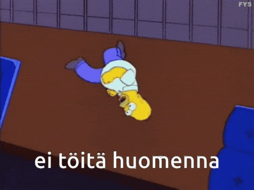 a cartoon of homer simpson laying on the floor with the words ei toita huomenna written below him