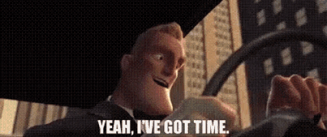 mr incredible is driving a car and saying `` yeah , i 've got time . ''