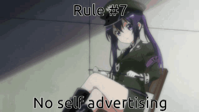 a picture of a girl in a military uniform with the words rule # 7 no self advertising