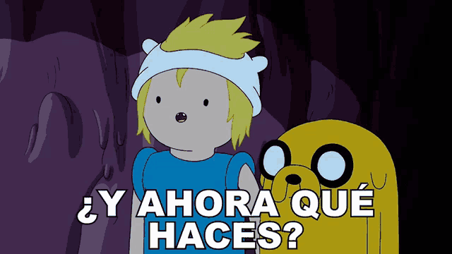 a cartoon character with the words y ahora que haces