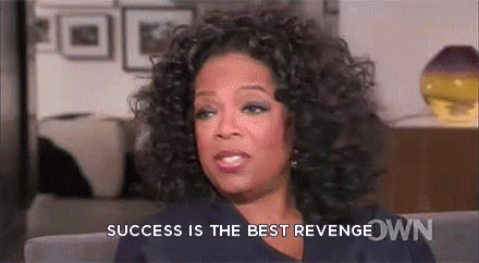 Oprah Success GIF - Oprah Success Revenge GIFs