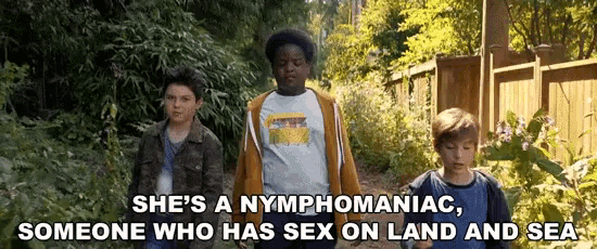 Shes A Nymphomaniac Someone Who Has Sex On Land And Sea GIF - Shes A Nymphomaniac Someone Who Has Sex On Land And Sea Middle School GIFs