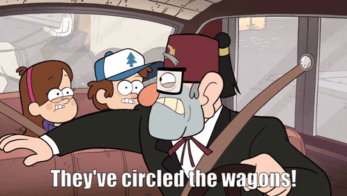 a cartoon character says " they 've circled the wagons " while driving a car