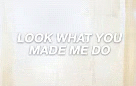 Look What You Made Me Do Taylor Swift GIF - Look What You Made Me Do Taylor Swift Reputation GIFs