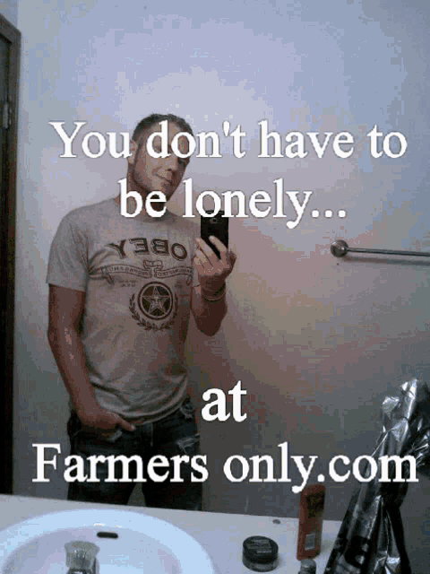Farmer You Dont Have To Be Lonely GIF - Farmer You Dont Have To Be Lonely Dating App GIFs