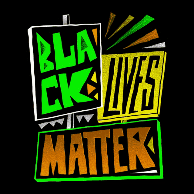 a poster that says bla ck lives matter