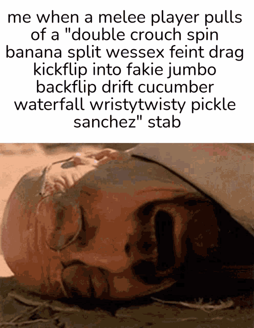 a meme about a melee player pulling a " double crouch spin " banana split wessex feint drag