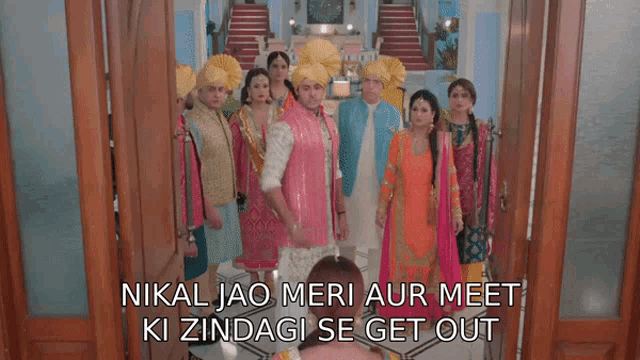 nikal jao meri aur meet ki zindagi se get out written on a poster