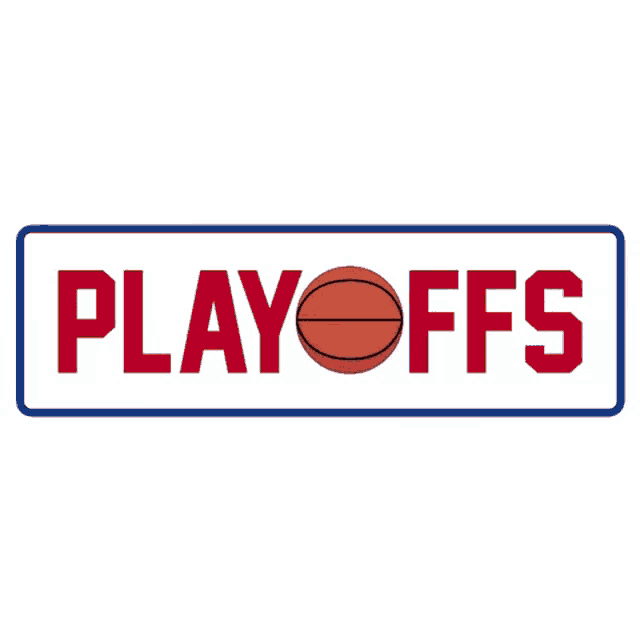 a sign that says playoffs on it with a basketball
