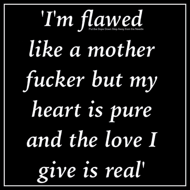 a poster that says i 'm flawed like a mother