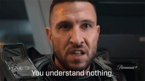 You Understand Nothing Master Chief GIF - You Understand Nothing Master Chief Pablo Schreiber GIFs