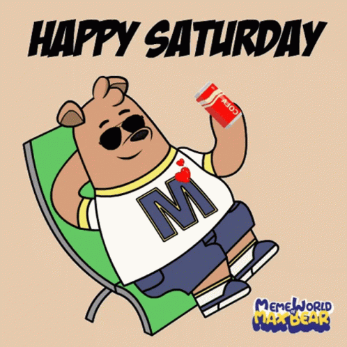 Happy Saturday Chill Out GIF - Happy Saturday Chill Out You Got It Dude GIFs