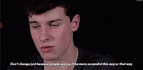 Shawn Mendes Dont Change GIF - Shawn Mendes Dont Change Positive Vibe GIFs